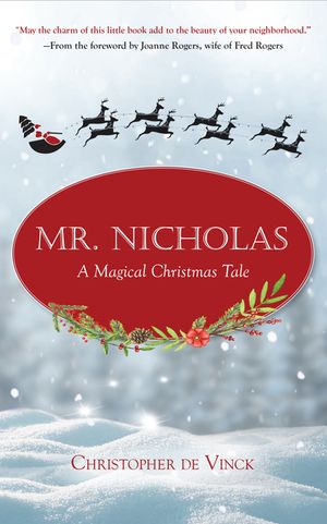 Mr. Nicholas: A Magical Christmas Tale image number 0