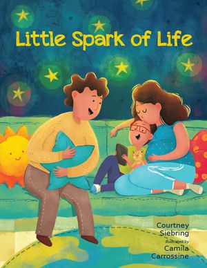 Little Spark of Life: A Celebration of Born and Preborn Human Life image number 0