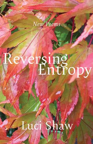 Reversing Entropy: Poems image number 0