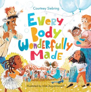 Every Body Wonderfully Made: God's Good Plan for Boys and Girls image number 0