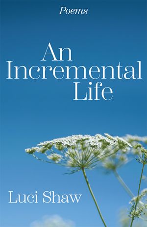 An Incremental Life: Poems image number 0