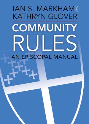 Community Rules: An Episcopal Manual image number 0