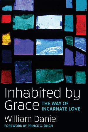 Inhabited by Grace: The Way of Incarnate Love image number 0
