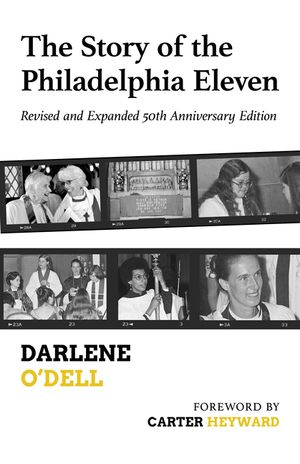 The Story of the Philadelphia Eleven: Revised and Expanded 50th Anniversary Edition image number 0