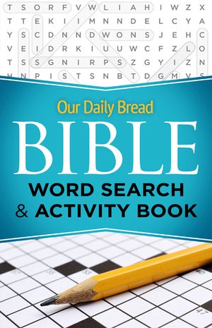 Our Daily Bread Bible Word Search & Activity Book image number 0