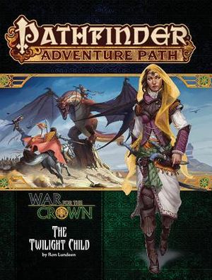 Pathfinder Adventure Path: Twilight Child (War for the Crown 3 of 6) image number 0