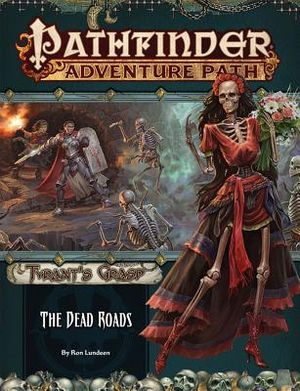 Pathfinder Adventure Path: The Dead Roads (Tyrant's Grasp 1 of 6) image number 0