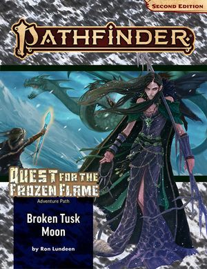 Pathfinder Adventure Path: Broken Tusk Moon (Quest for the Frozen Flame 1 of 3) (P2) image number 0