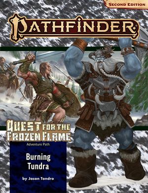 Pathfinder Adventure Path: Burning Tundra (Quest for the Frozen Flame 3 of 3) (P2) image number 0