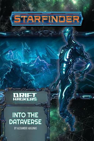 Starfinder Adventure Path: Into the Dataverse (Drift Hackers 3 of 3) image number 0