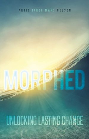 Morphed: Unlocking Lasting Change image number 0