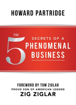 The 5 Secrets of a Phenomenal Business image number 0