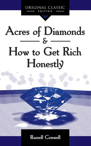 Acres of Diamonds: How to Get Rich Honestly image number 0