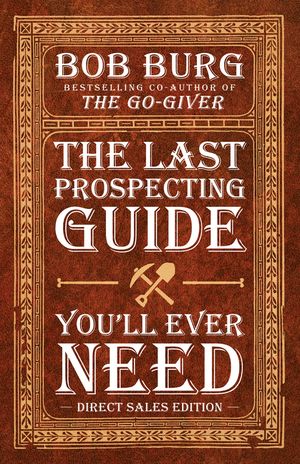The Last Prospecting Guide You'll Ever Need: Direct Sales Edition image number 0