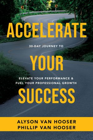 30-Day Journey to Accelerate Your Success: Elevate Your Performance and Fuel Your Professional Growth image number 0