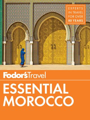 Fodor's Essential Morocco image number 0
