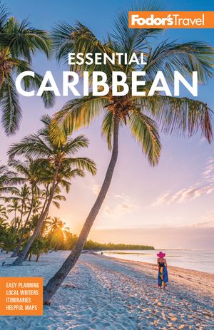 Fodor's Essential Caribbean image number 0