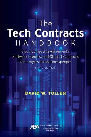 The Tech Contracts Handbook: Software Licenses, Cloud Computing Agreements, and Other It Contracts for Lawyers and Businesspeople image number 0