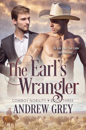 The Earl's Wrangler: Volume 3 image number 0