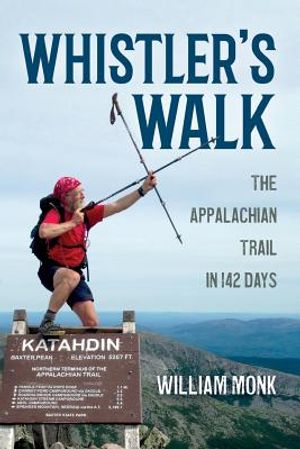 Whistler's Walk: The Appalachian Trail in 142 Days image number 0