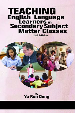 Teaching English Language Learners in Secondary Subject Matter Classes 2nd Edition image number 0