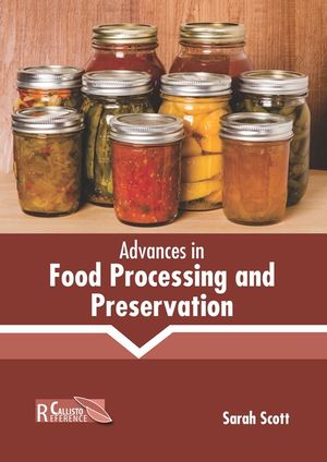 Advances in Food Processing and Preservation image number 0