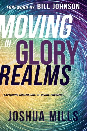 Moving in Glory Realms: Exploring Dimensions of Divine Presence image number 0