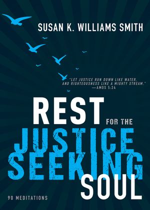 Rest for the Justice-Seeking Soul image number 0