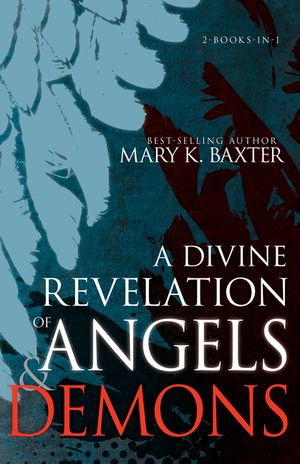 A Divine Revelation of Angels & Demons image number 0