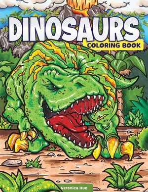 Dinosaurs Coloring Book: Awesome Coloring Pages with Fun Facts about T. Rex, Stegosaurus, Triceratops, and All Your Favorite Prehistoric Beasts image number 0