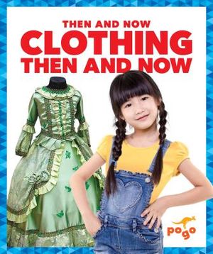 Clothing Then and Now image number 0