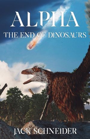 Alpha: The End of the Dinosaurs image number 0
