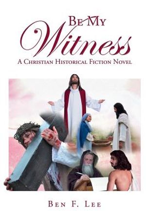 Be My Witness: A Christian Historical Fiction Novel image number 0