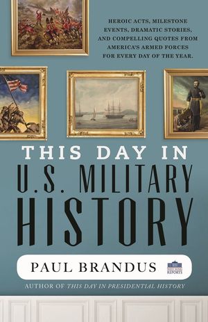 This Day in U.S. Military History image number 0