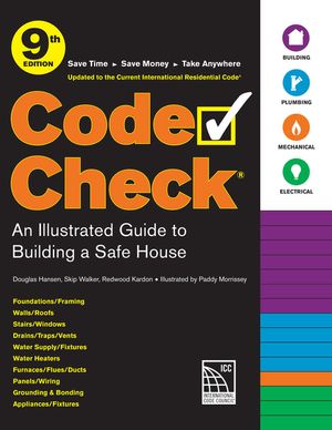 Code Check 9th Edition: An Illustrated Guide to Building a Safe House image number 0