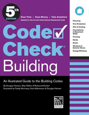 Code Check Building 5th Edition: An Illustrated Guide to the Building Codes image number 0