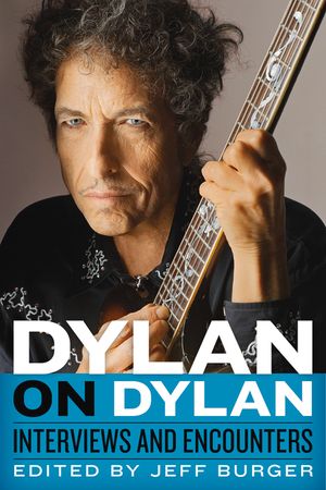 Dylan on Dylan: Interviews and Encounters image number 0
