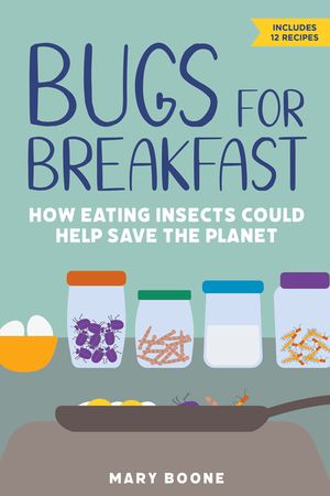 Bugs for Breakfast: How Eating Insects Could Help Save the Planet image number 0
