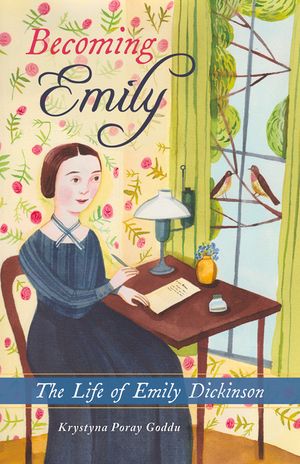 Becoming Emily: The Life of Emily Dickinson image number 0