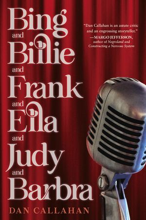 Bing and Billie and Frank and Ella and Judy and Barbra image number 0