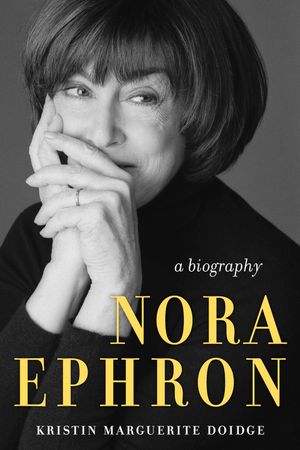 Nora Ephron: A Biography image number 0