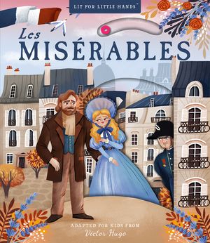 Lit for Little Hands: Les Mis&eacute;rables, 7 image number 0