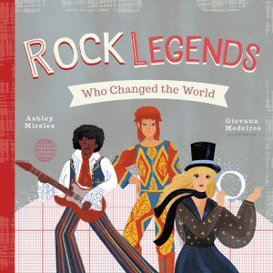 Rock Legends Who Changed the World image number 0