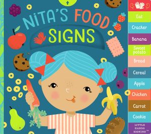 Nita's Food Signs: An Interactive ASL Board Book image number 0