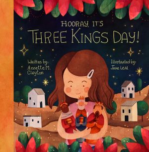Hooray, It's Three Kings Day!: A Picture Book for Epiphany image number 0