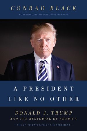 A President Like No Other: Donald J. Trump and the Restoring of America image number 0