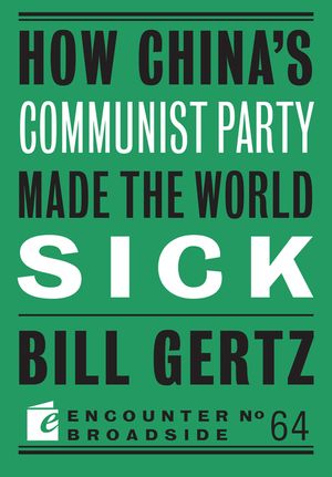 How China's Communist Party Made the World Sick image number 0