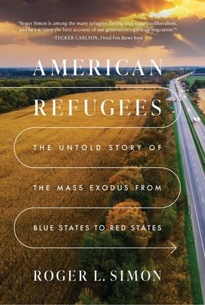 American Refugees: The Untold Story of the Mass Migration from Blue to Red States image number 0
