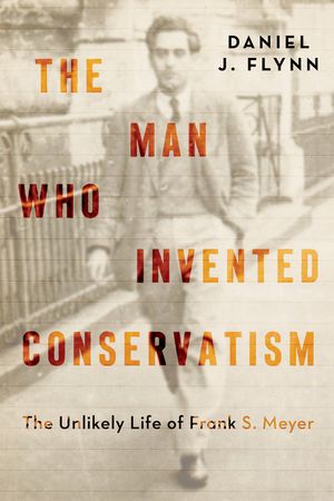 Frank Meyer: A Biography image number 0