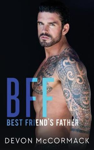 Bff: Best Friend's Father image number 0